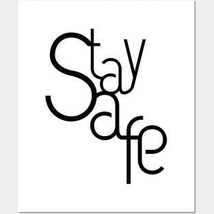 Stay Safe Lettering Design Posters and Art